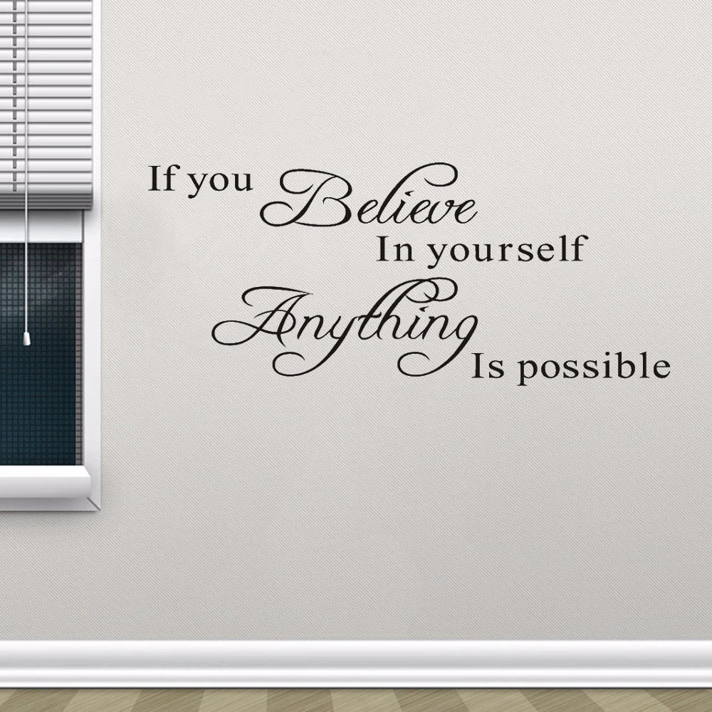 if you believe in yourself anything is possible inspirational quotes wall decals decorative wall stickers vinyl art home decor