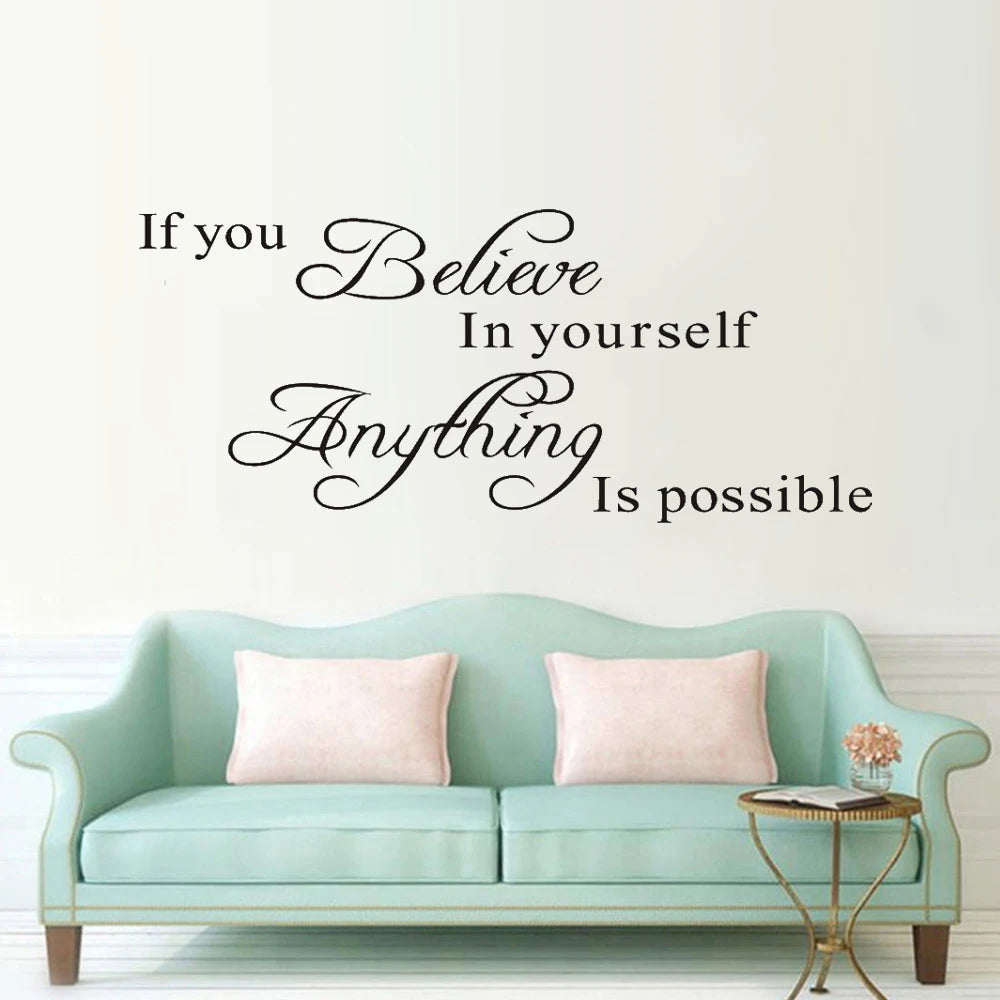 if you believe in yourself anything is possible inspirational quotes wall decals decorative wall stickers vinyl art home decor