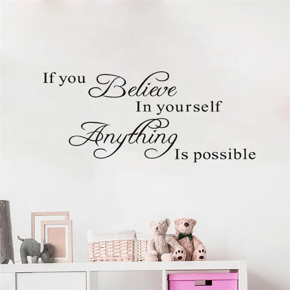 if you believe in yourself anything is possible inspirational quotes wall decals decorative wall stickers vinyl art home decor