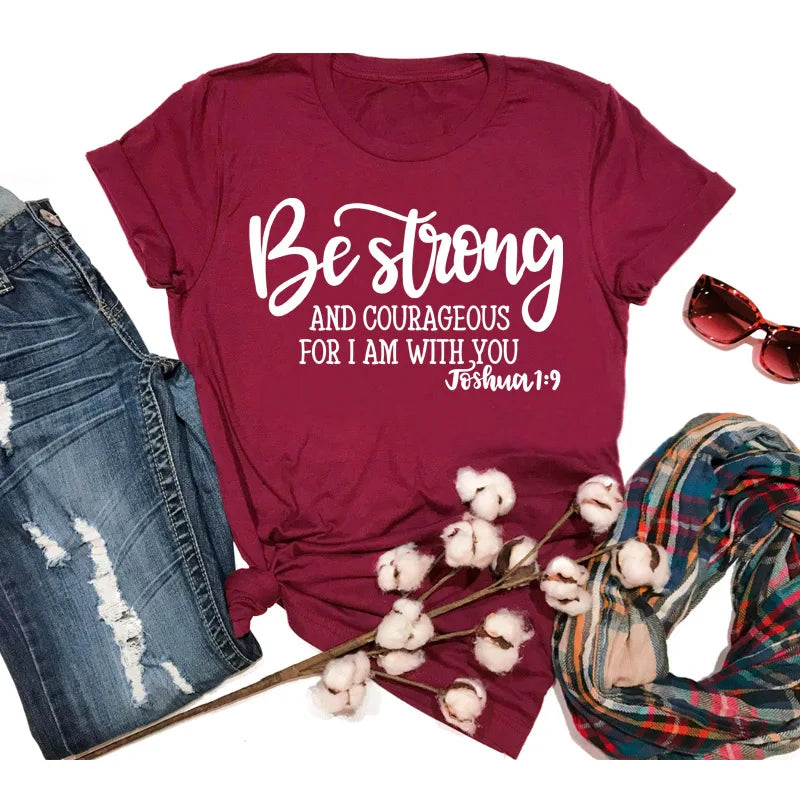 Be Strong and Courageous Christian T-Shirt Joshua 1:9 Clothing Religious Hipster Tee Stylish Jesus Faith Outfits art Oversize