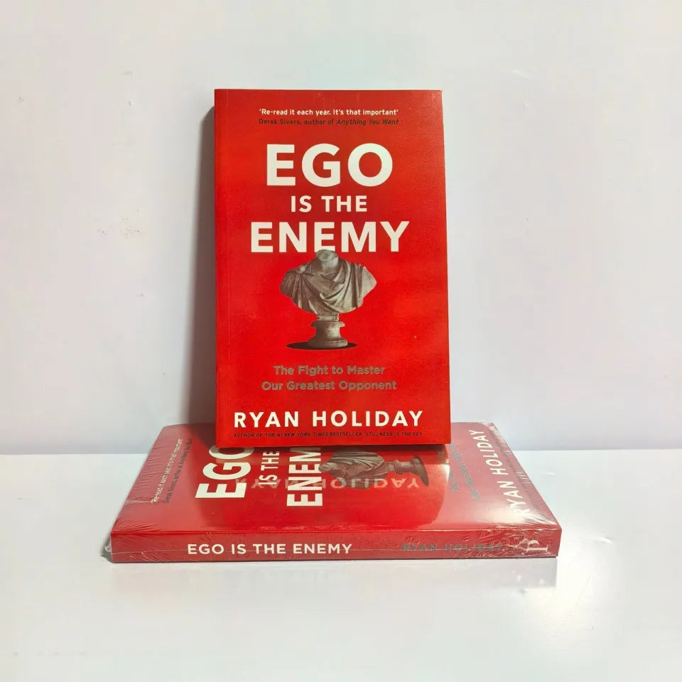 Must Read Book Ego Is The Enemy By Ryan Holiday The Fight To Master Our Greatest Opponent English Books For Adult 2025 Hot Sale